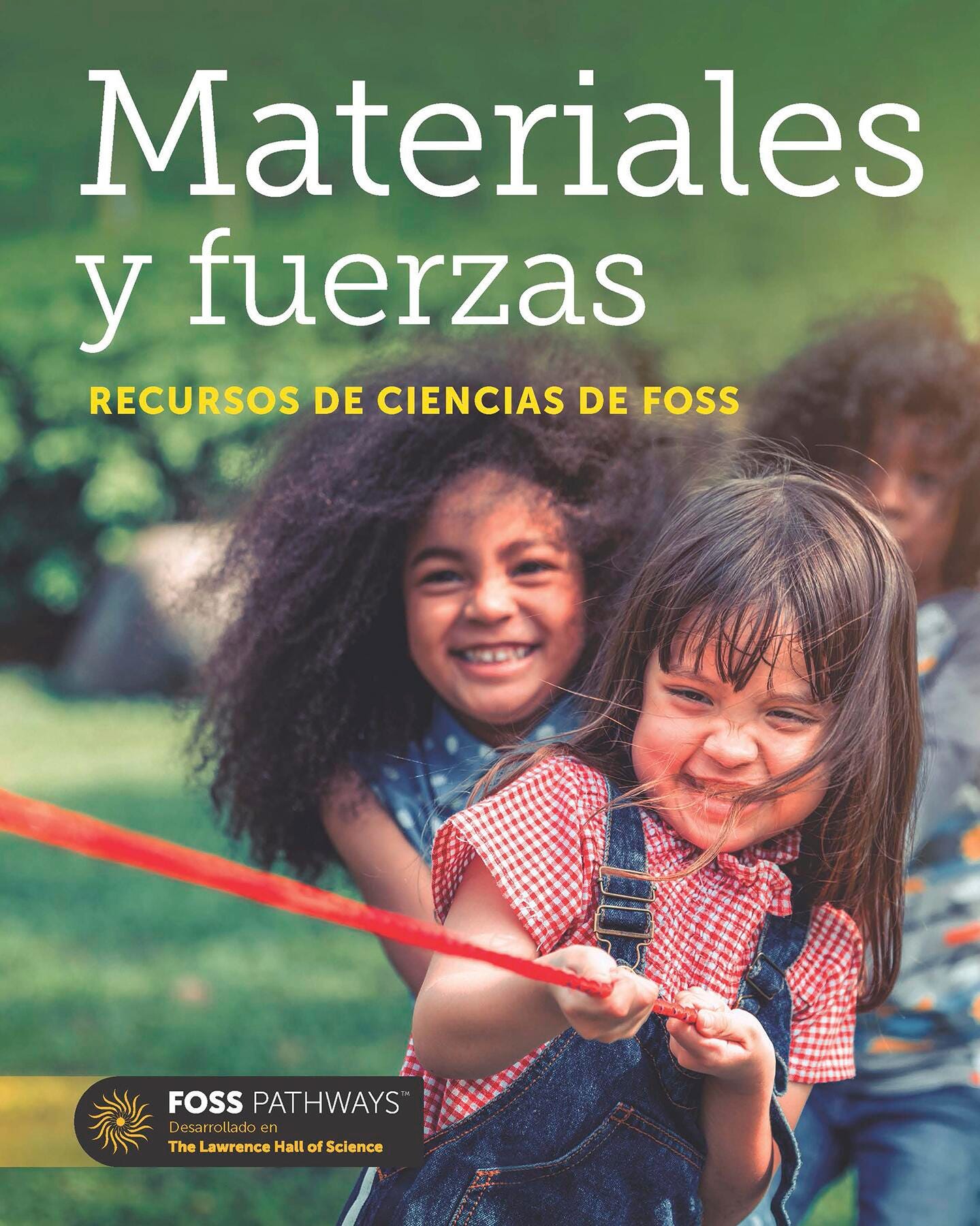 FOSS Pathways Materials and Forces Science Resources Student Book, Spanish Edition 2088639