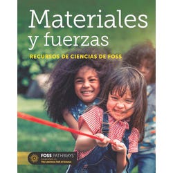 FOSS Pathways Materials and Forces Science Resources Student Book, Spanish Edition 2088639