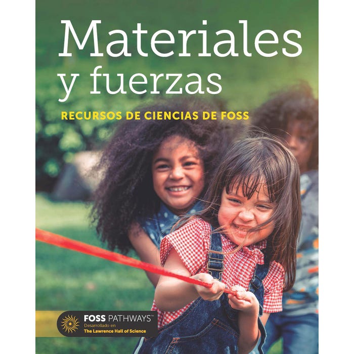 FOSS Pathways Materials and Forces Science Resources Student Book, Spanish Edition