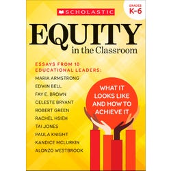 Scholastic Equity In The Classroom, Grades K to 6, Item Number 2098731