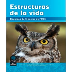 FOSS Next Generation Structures of Life Science Resources Student Book, Spanish Edition