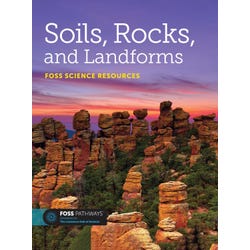 FOSS Pathways Soils, Rocks, and Landforms Science Resources Student Book 2088633