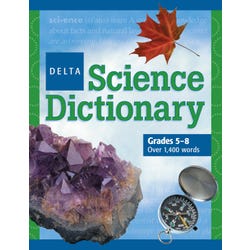 Delta Science Dictionary, Grades 5 to 8, Item Number 040-7350
