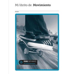 FOSS Pathways Motion Student Consumable Booklet, Spanish Edition 2143815