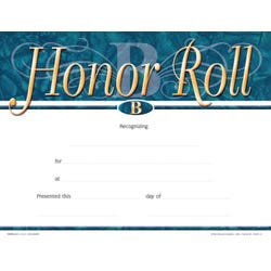 Achieve It! Honor Roll B Recognition Awards, Fill in the Blank, 11 x 8-1/2 Inches, Pack of 25, Item Number 2105074