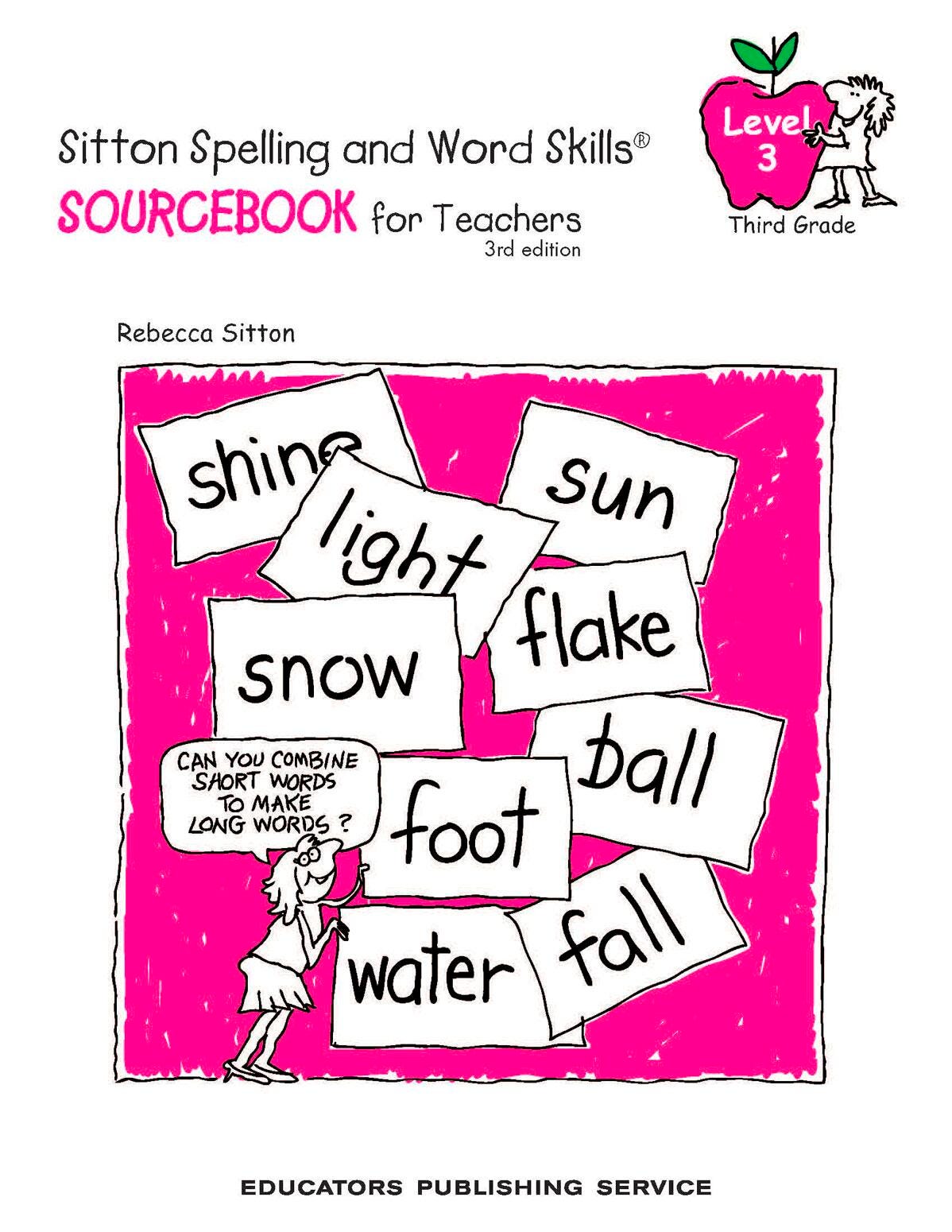 Image for Sitton Spelling Sourcebook for Teacher, Grade 3, Set of 1 Book and 5 Posters from School Specialty
