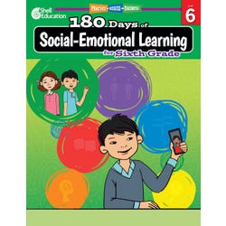 Image for Shell Education 180 Days of Social-Emotional Learning for Sixth Grade from School Specialty