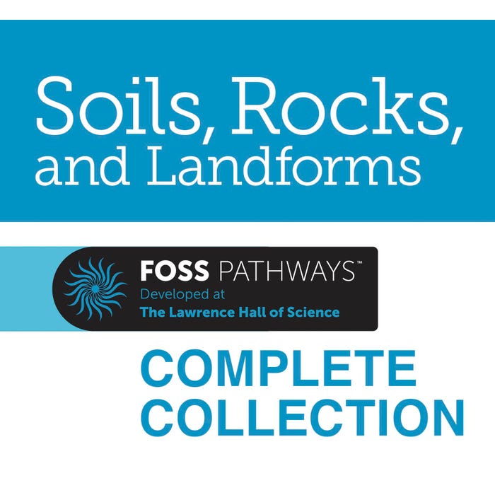 FOSS Pathways Solids, Rocks, and Landforms Collection, Grade 4
