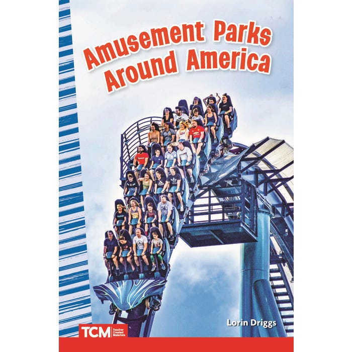 Teachers Created Materials Amusement Parks Around America, Grades 5-6