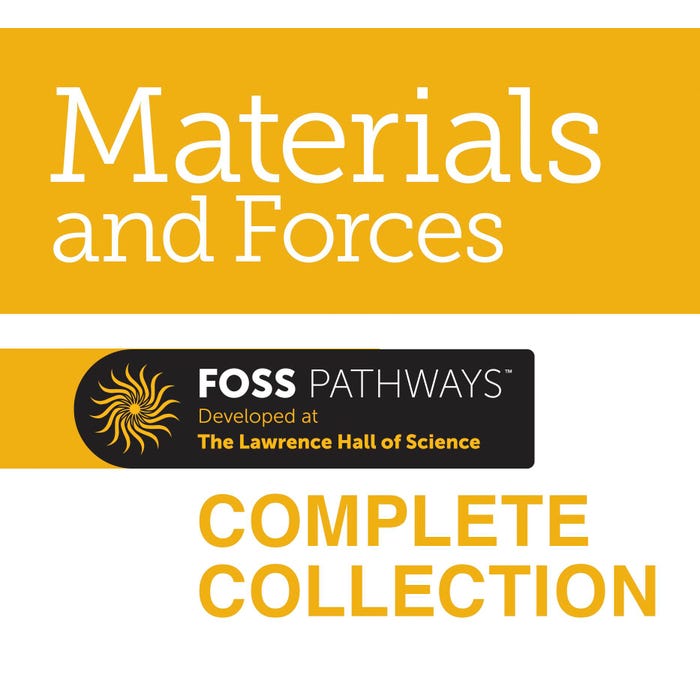 FOSS Pathways Grade K Materials and Forces Collection
