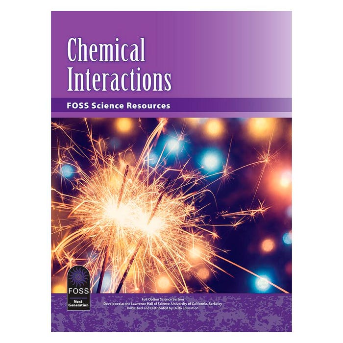 FOSS Next Generation Chemical Interactions Science Resources Student Book