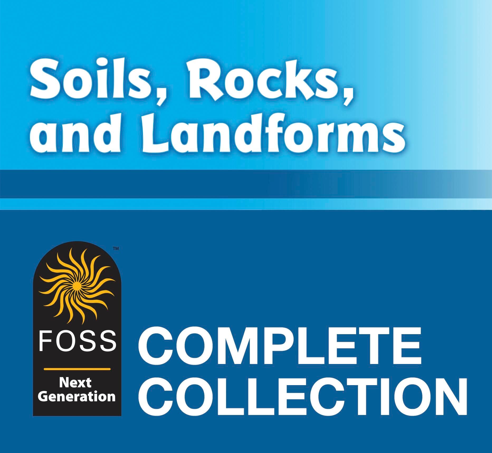 FOSS Next Generation Soils, Rocks, and Landforms Collection, Item Number 2092958