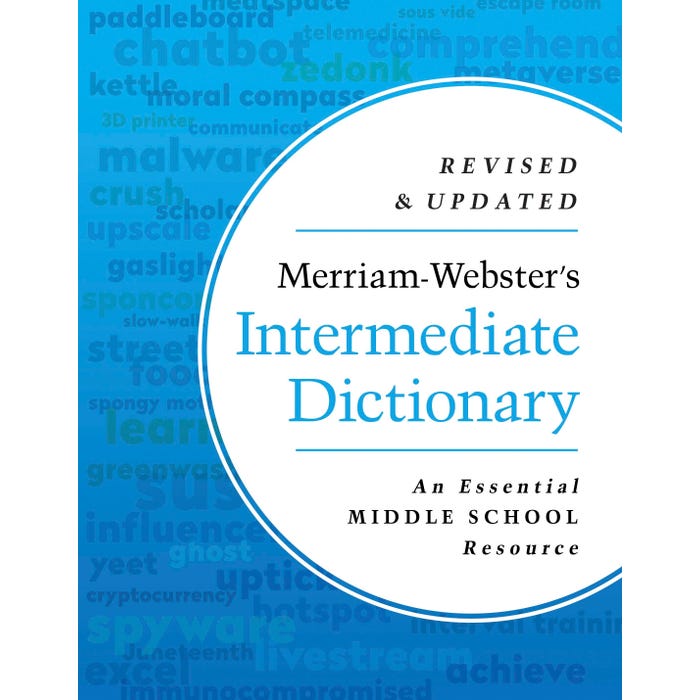 Merriam-Webster’s Intermediate Hardcover Dictionary, Grades 6 to 8