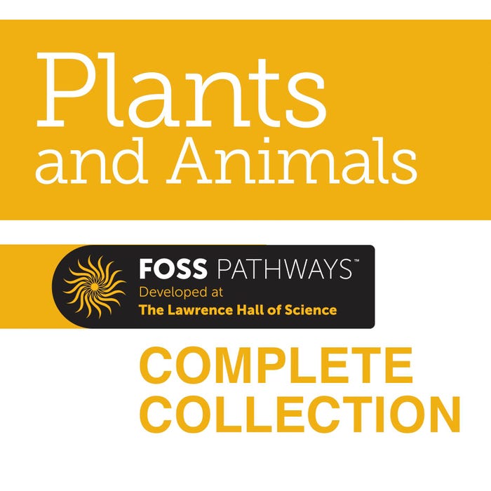 FOSS Pathways Grade 1 Plants and Animals Collection