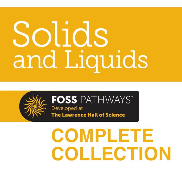 FOSS Pathways Grade 2 Solids and Liquids Collection