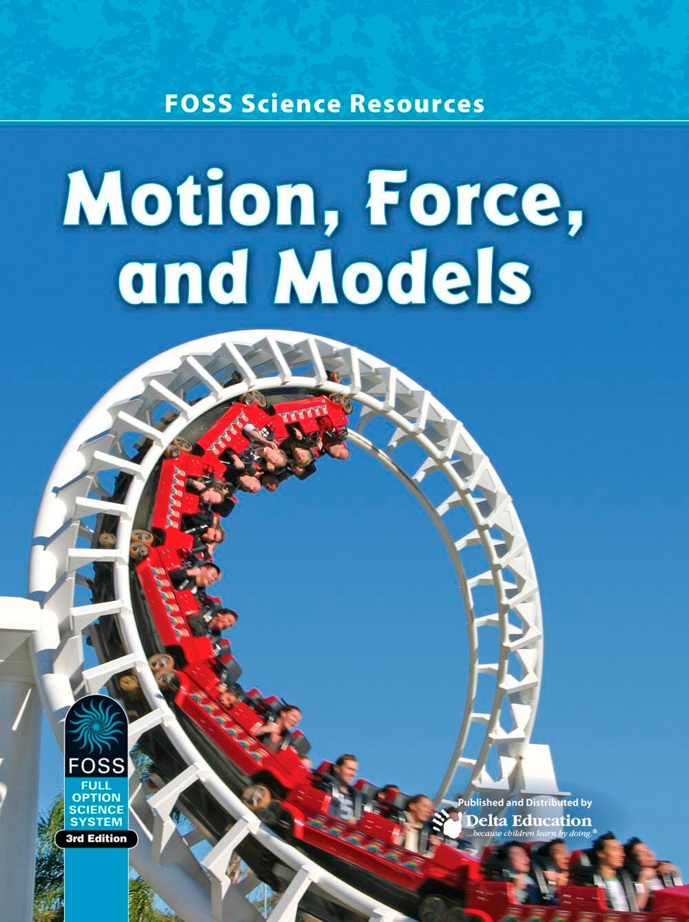 FOSS Third Edition Motion, Force, and Models Science Resources Book, Pack of 16, Item Number 1325288