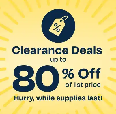 Clearance deals up to 80% of list price. Hurry while supplies last!