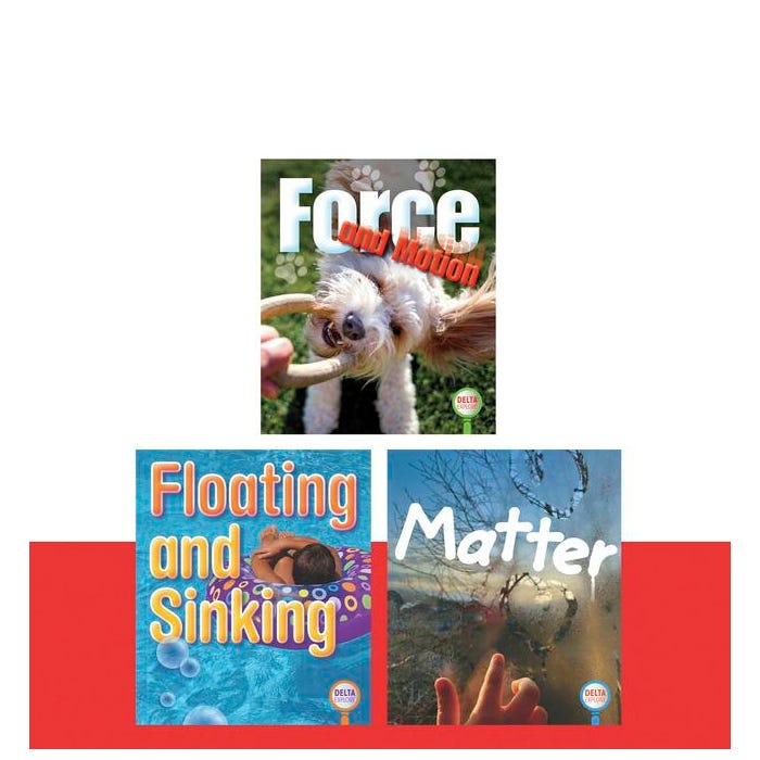 Delta Explore Primary Leveled Readers: Physical Science Collection