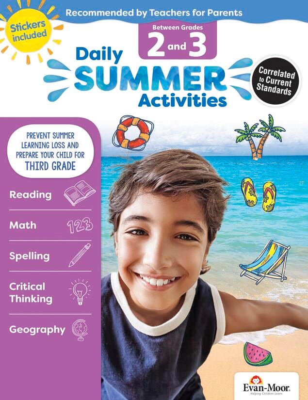 Image for Evan-Moor Daily Summer Activities Workbook, 144 Pages, Grades 2 to 3 from School Specialty