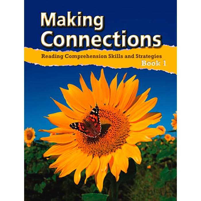 Making Connections Student Book 1, Reading Comprehension Skills & Strategies, Grade 1