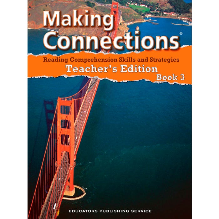 Making Connections Teacher's Edition Book 3, Reading Comprehension Instruction, Grade 3