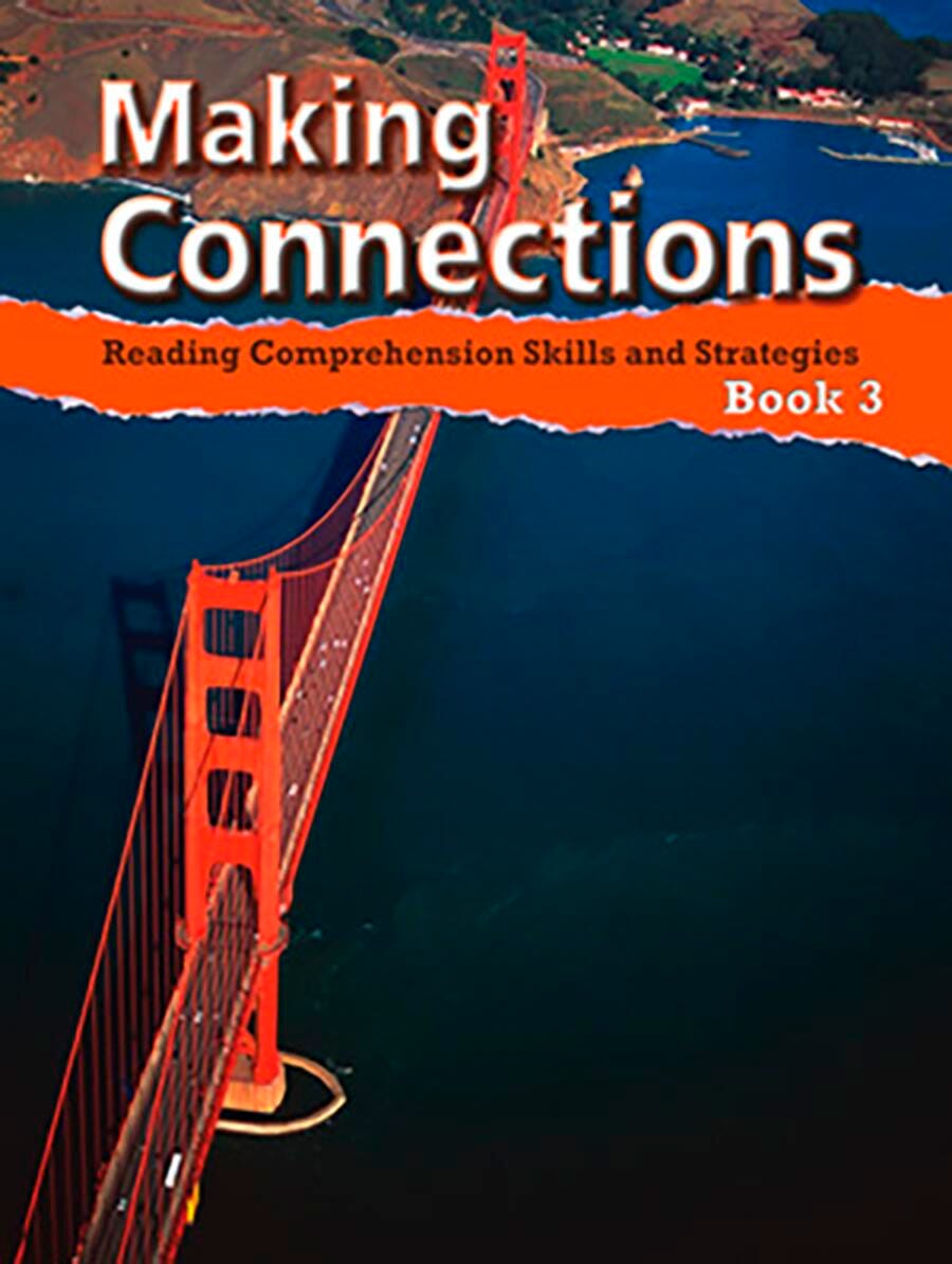 Image for Making Connections Student Book 3, Reading Comprehension Skills & Strategies, Grade 3 from School Specialty