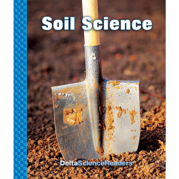 Delta Science Readers Soil Science Collection