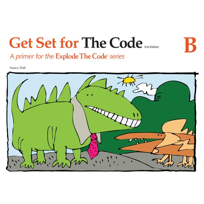 Explode The Code Get Ready for the Code, Literacy & Phonics, Book B
