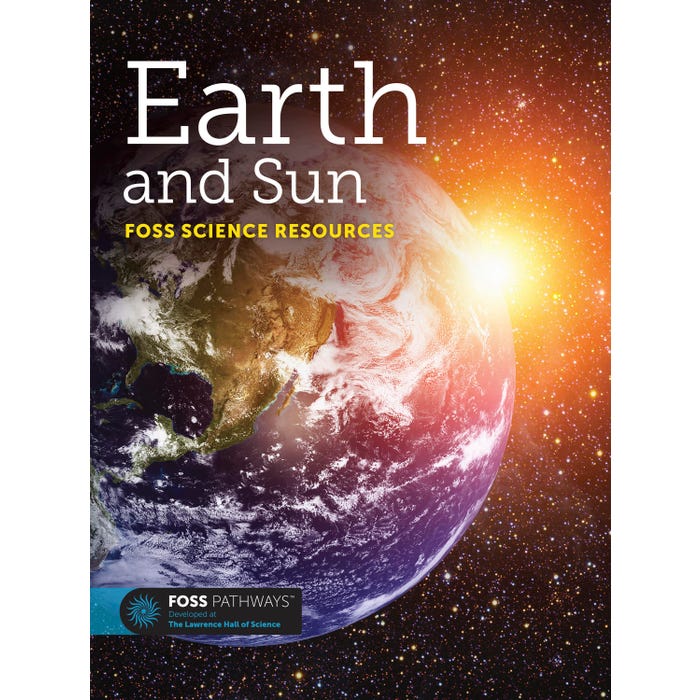 FOSS Pathways Earth and Sun Science Resources Student Book