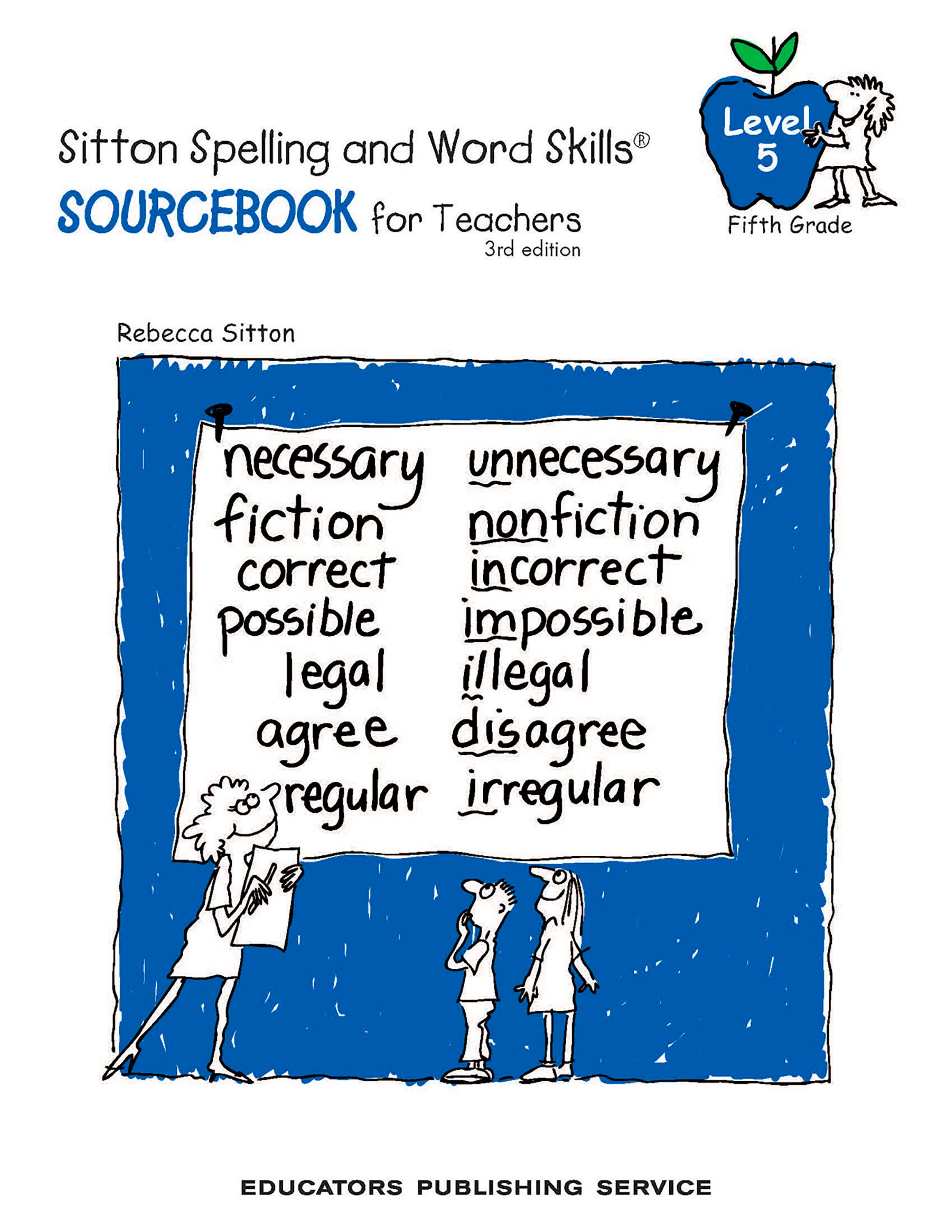 Image for Sitton Spelling Sourcebook for Teacher, Grade 5, Set of 1 Book and 5 Posters from School Specialty