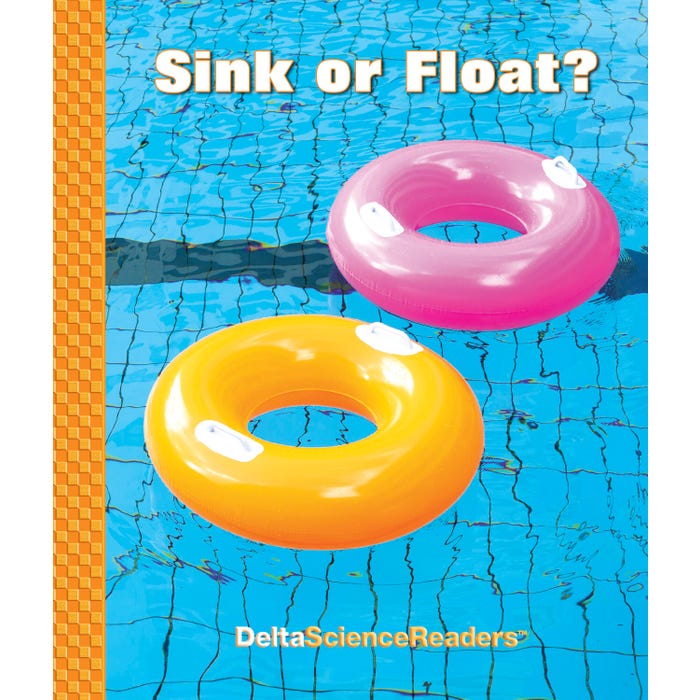 Delta Science Readers Sink Or Float? Collection