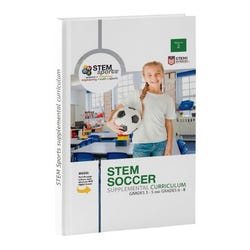 STEM Sports Soccer Curriculum Manual Only, Grades 3 to 5 & 6 to 8