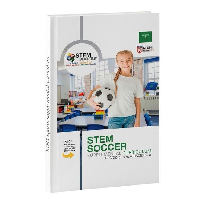 STEM Sports Soccer Curriculum Manual Only, Grades 3 to 5 & 6 to 8