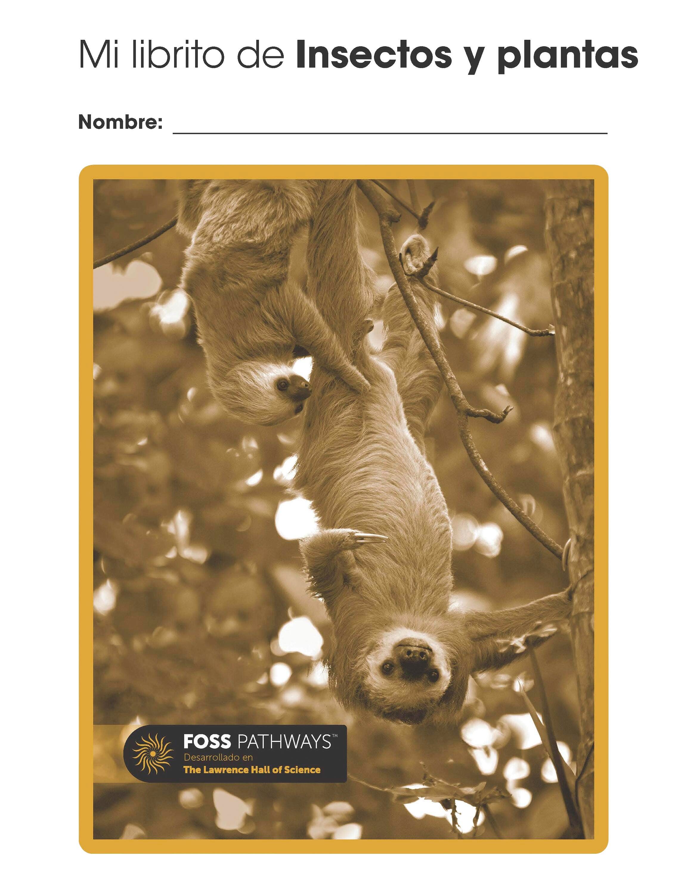 FOSS Pathways Plants and Animals Student Consumable Booklet, Spanish Edition 2139404