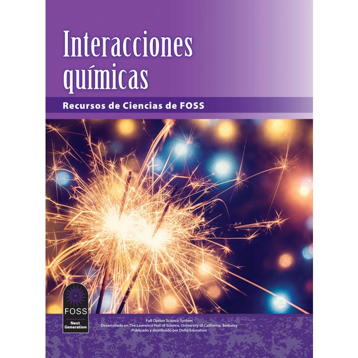 FOSS Next Generation Chemical Interactions Science Resources Student Book, Spanish Edition