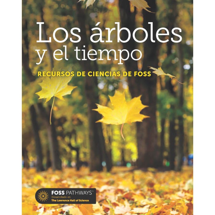 FOSS Pathways Trees and Weather Science Resources Student Book, Spanish Edition