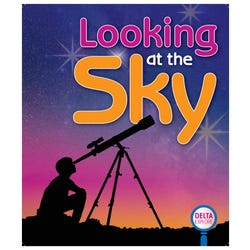 Delta Explore Primary Leveled Readers: Looking at the Sky Collection, Item Number 2094373