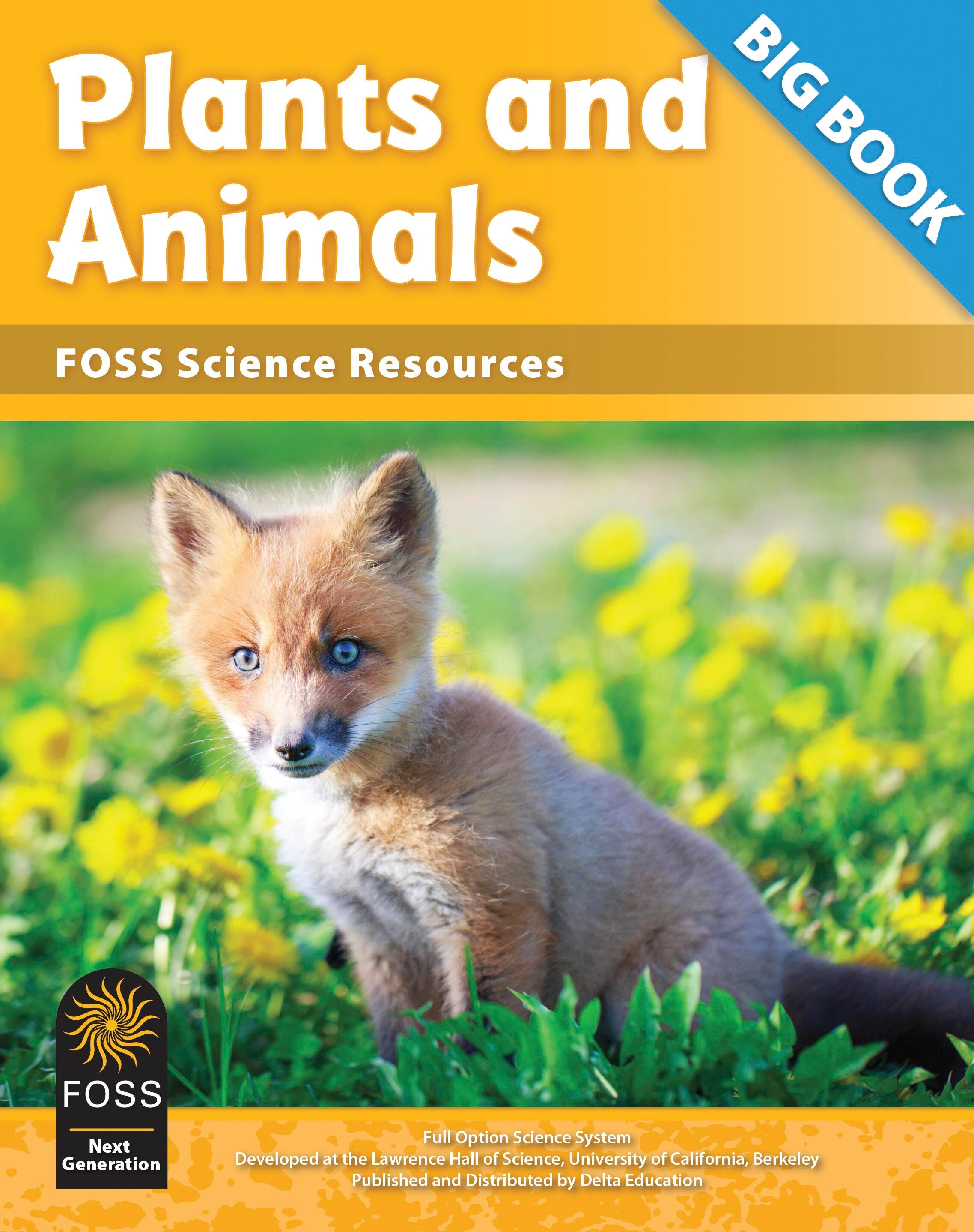FOSS Next Generation Plants and Animals Science Resources Big Book, Item Number 1487640