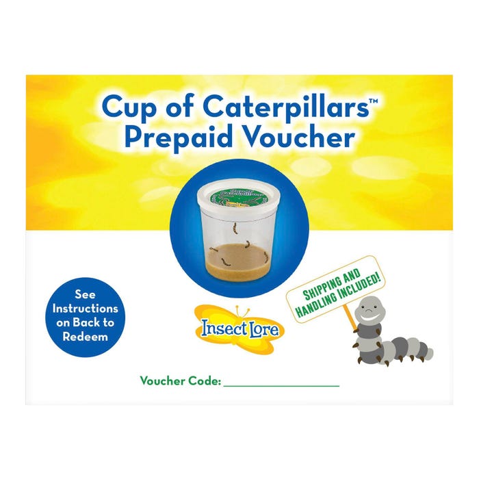 Insect Lore Caterpillar Prepaid Voucher, One Cup