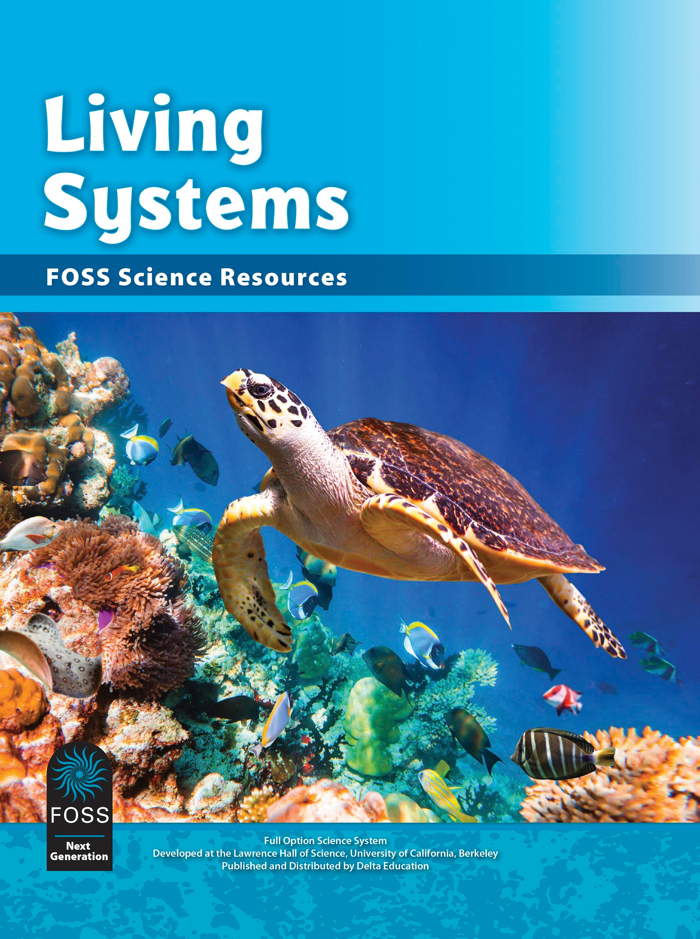 FOSS Next Generation Living Systems Science Resources Student Book, Item Number 1487710