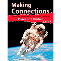 Making Connections Teacher's Edition Book 6, Reading Comprehension Instruction, Grade 6
