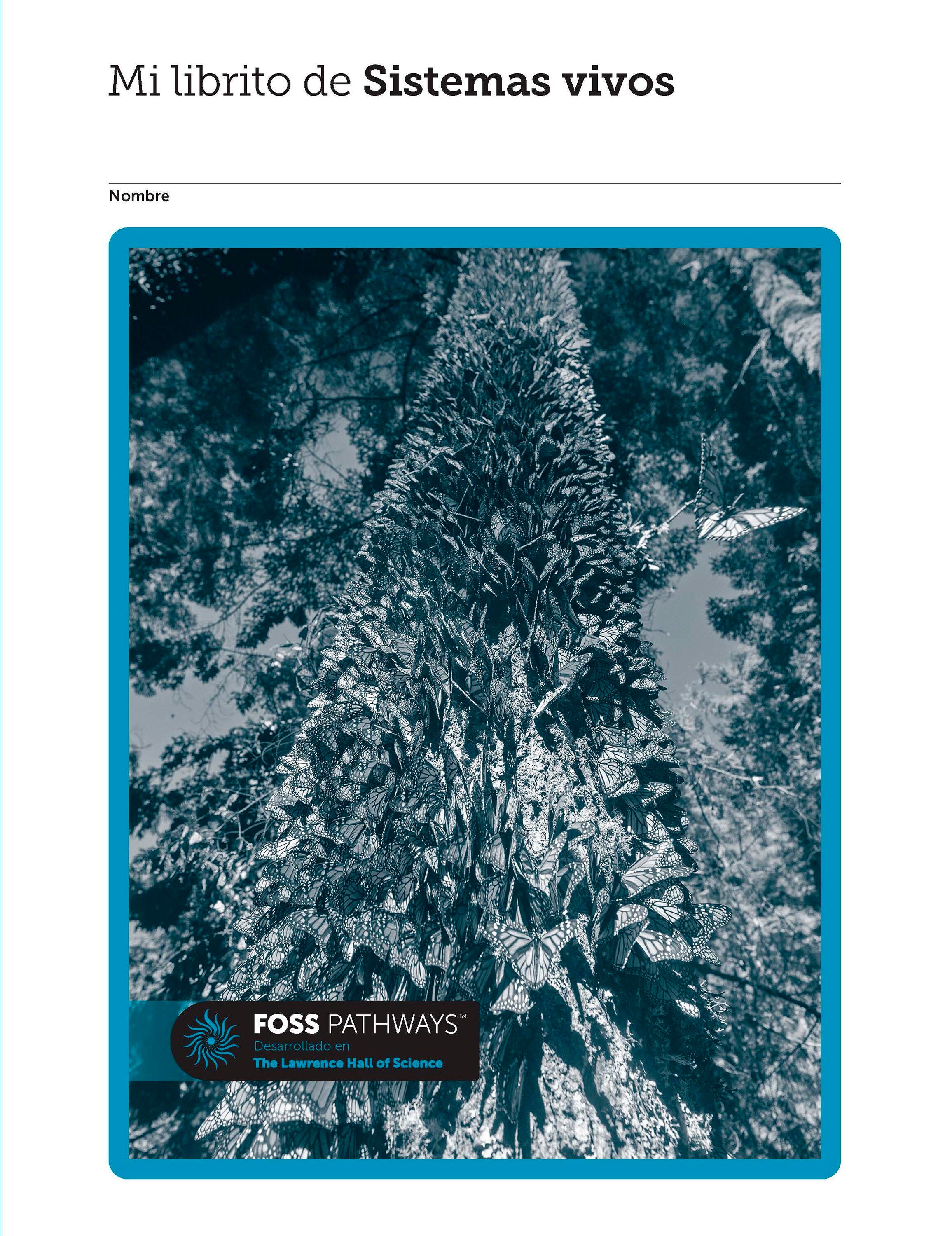 FOSS Pathways Living Systems Student Consumable Booklet, Spanish Edition 2143802