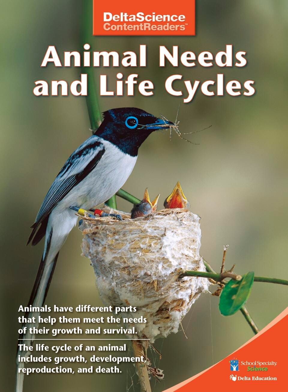 Delta Science Content Readers Animal Needs and Life Cycles Red Book, Pack of 8, Item Number 1278100