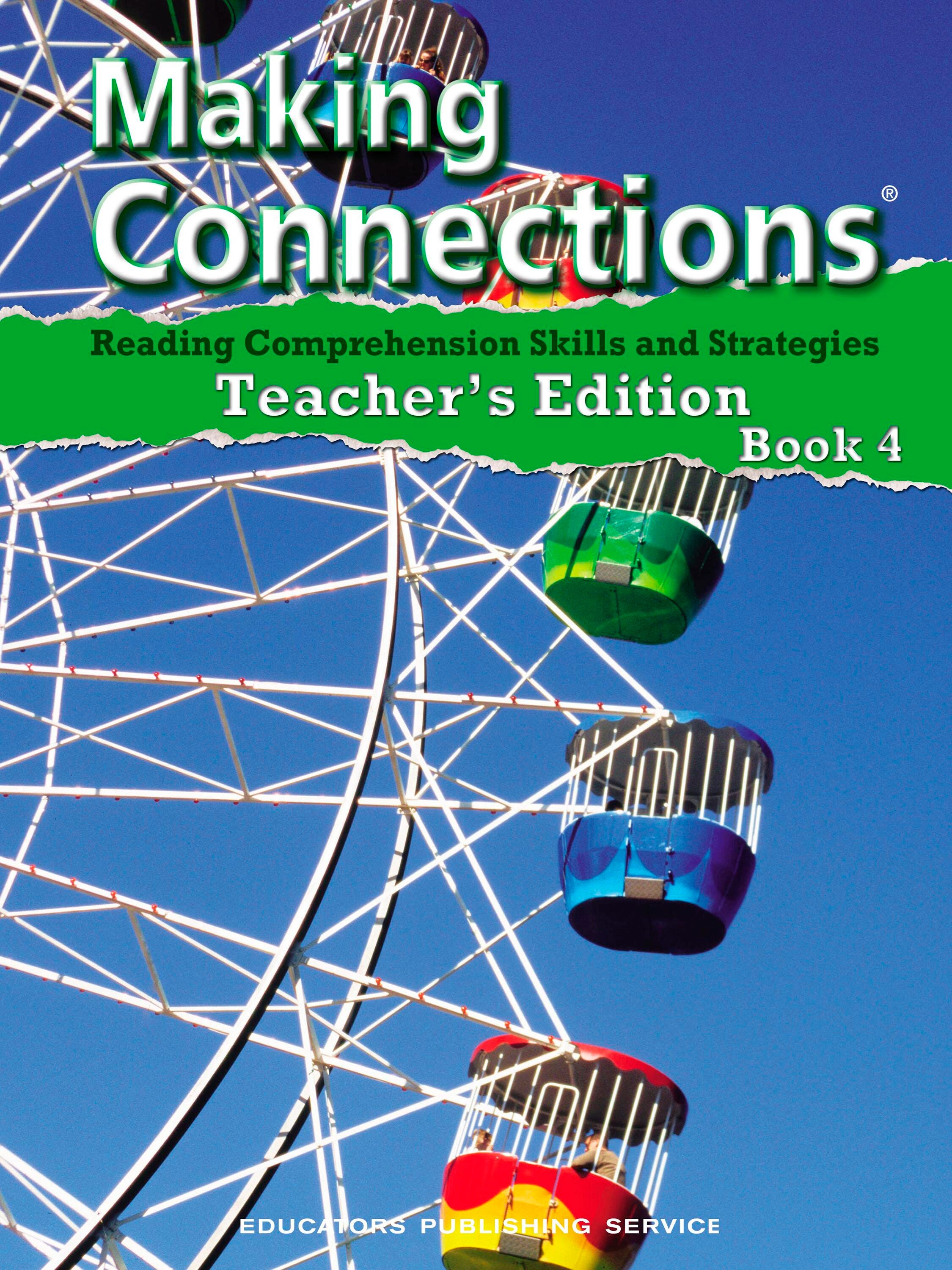 Image for Making Connections Teacher's Edition Book 4, Reading Comprehension Instruction, Grade 4 from School Specialty