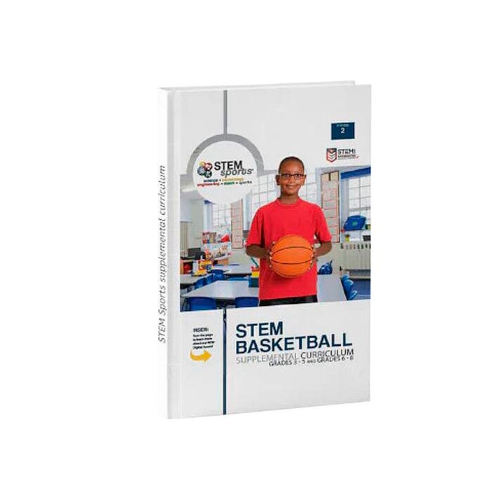 STEM Sports Basketball Curriculum Manual Only, Grades 3 to 5 & 6 to 8