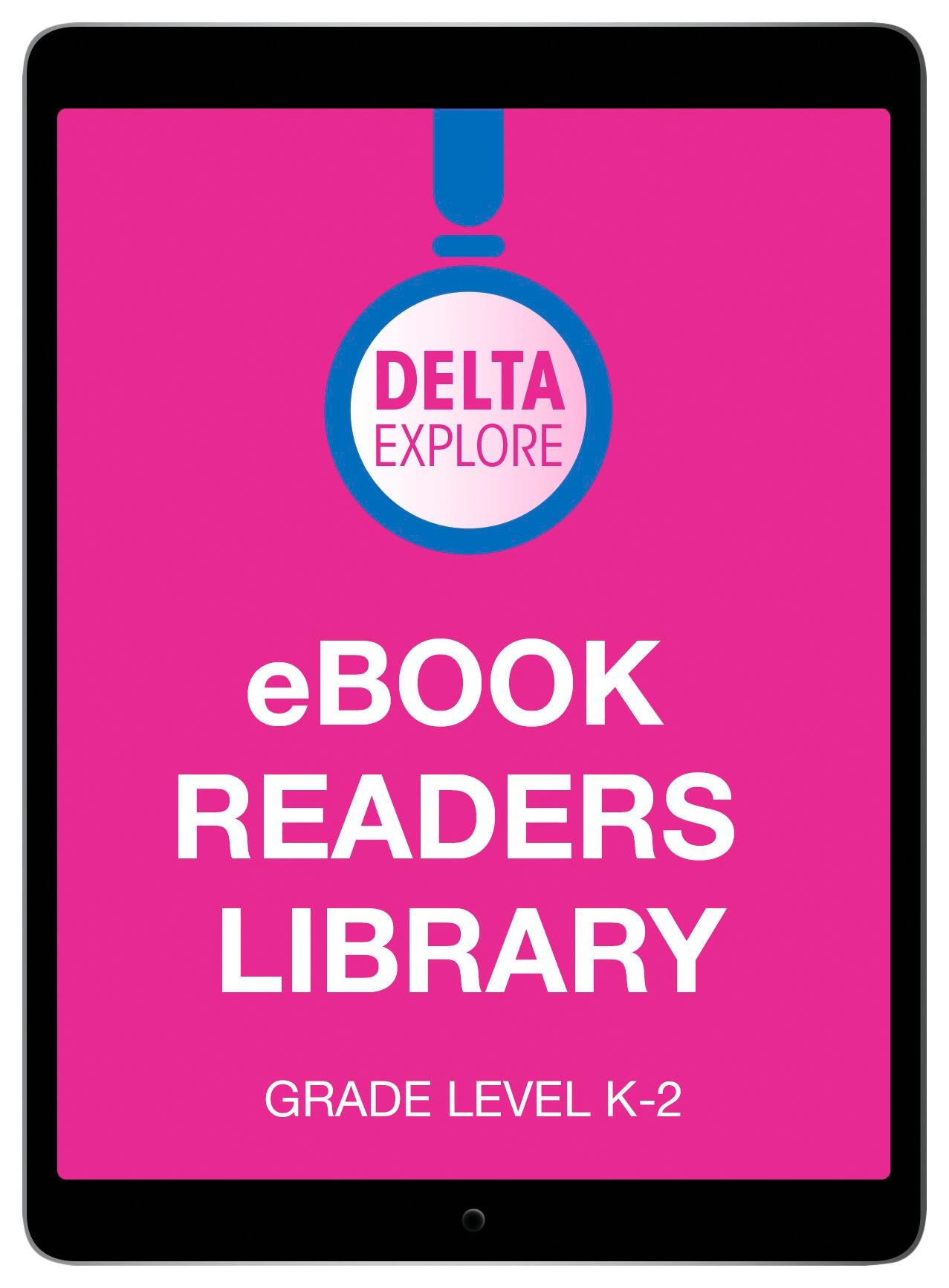 Delta Explore eBooks, 9 Titles, 3 Levels, 27 Books, 1 Year Unlimited License, Item Number 2090057