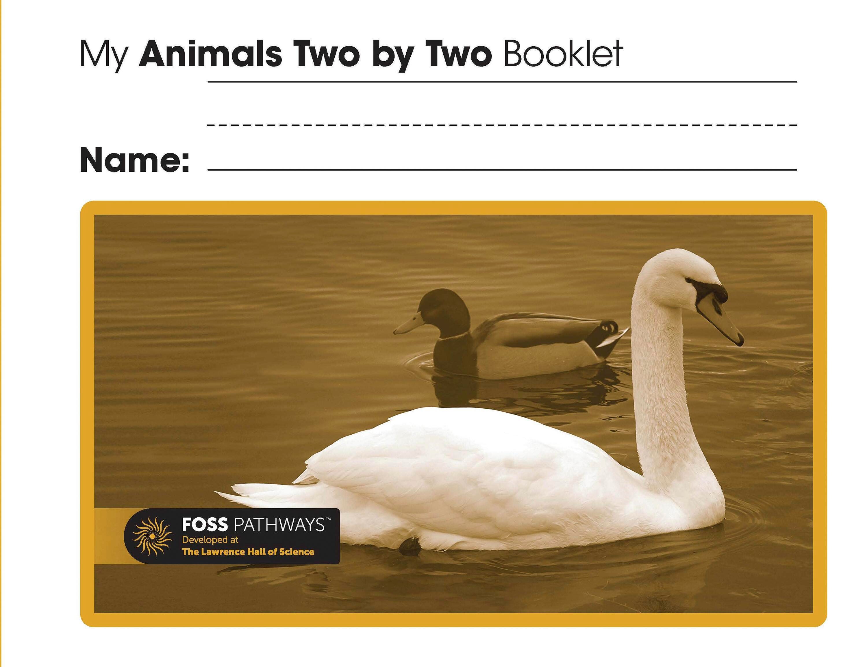 FOSS Pathways Animals Two by Two Student Consumable Booklet 2139401