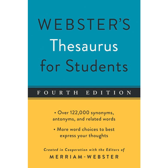 Webster's Thesaurus for Students, Fourth Edition