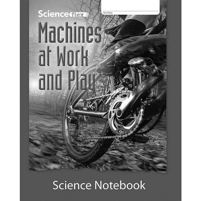ScienceFLEX Machines at Work and Play, Science Notebook, Pack of 4