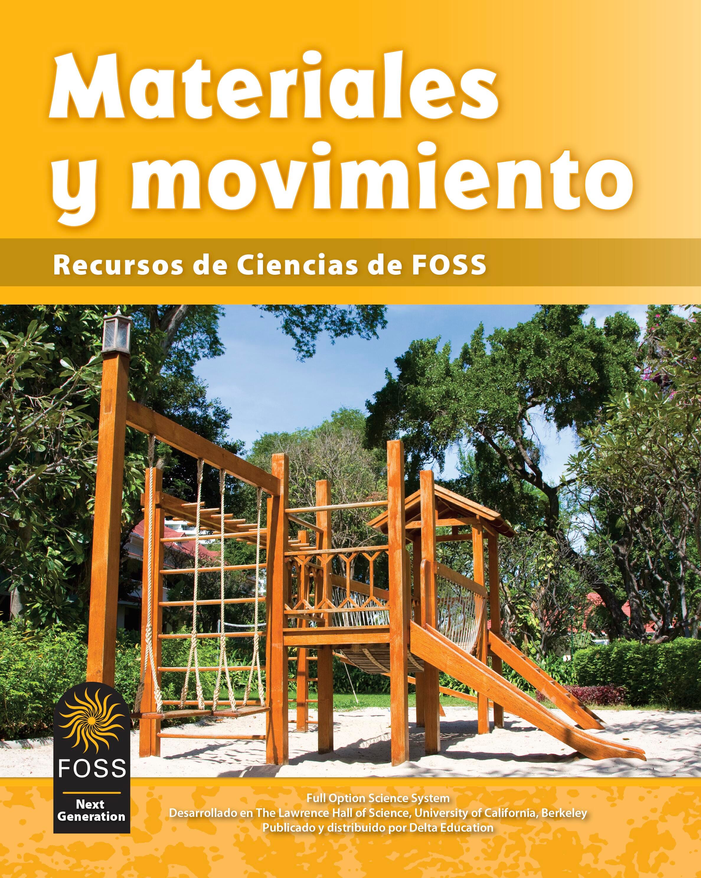 FOSS Next Generation Materials and Motion Science Resources Student Book, Spanish Edition 1511922